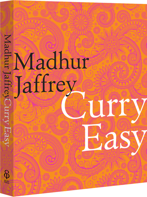 Title details for Curry Easy by Madhur Jaffrey - Wait list